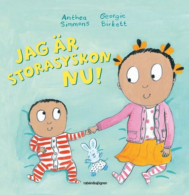 Jag �r storasyskon nu! (inbunden)