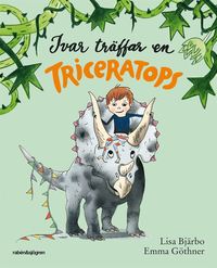 Ivar träffar en triceratops (inbunden)