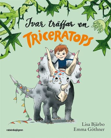 Ivar tr�ffar en triceratops (inbunden)