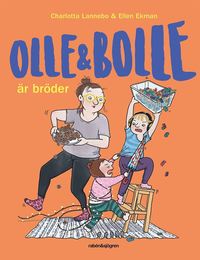 Olle och Bolle är bröder (e-bok)