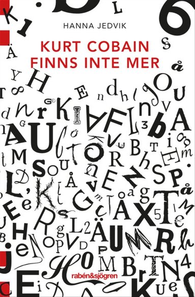 Kurt Cobain finns inte mer (inbunden)