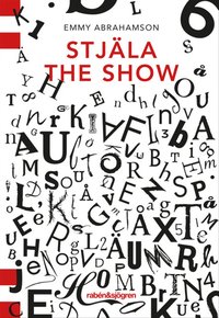 Stjäla the show (häftad)