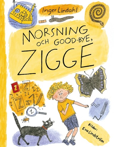 Morsning och good-bye, Zigge (inbunden)