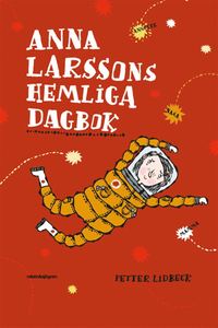 Anna Larssons hemliga dagbok (hftad)