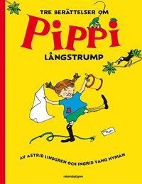 Omslag: Tre berättelser om Pippi Långstrump
