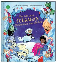 Omslag: Den helt sanna julsagan om kentauren som ville hem
