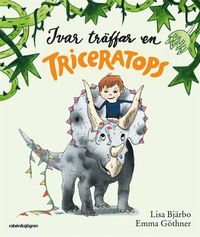Ivar träffar en triceratops (ljudbok)