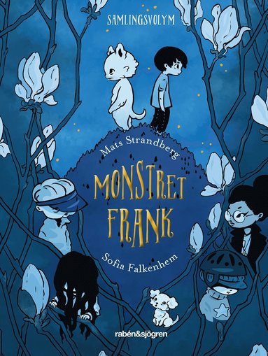 Monstret Frank (samlingsvolym) (inbunden)