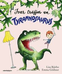 Omslag: Ivar träffar en tyrannosaurus