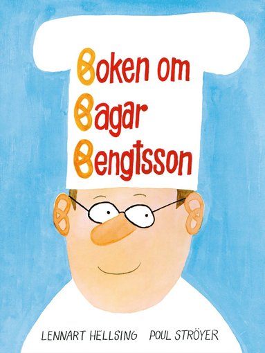 Boken om Bagar Bengtsson (inbunden)