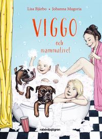 Viggo och mammalivet (e-bok)