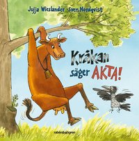 Omslag: Kråkan säger AKTA!