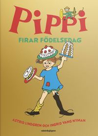 Pippi firar födelsedag (inbunden)