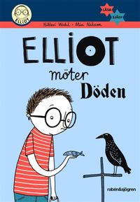 Elliot möter Döden (e-bok)