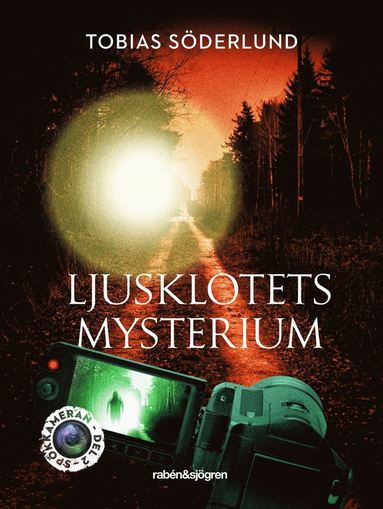 Ljusklotets mysterium (inbunden)