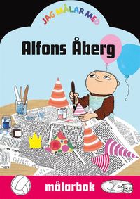 Jag målar med Alfons Åberg : målarbok (häftad)
