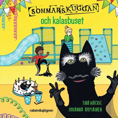 Sommarskuggan och kalasbuset (ljudbok)
