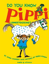 Omslag: Do You Know Pippi Longstocking?