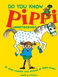 Do You Know Pippi Longstocking? (inbunden)