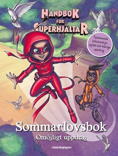 Handbok fr superhjltar. Sommarlovsbok : omjligt uppdrag