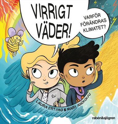 Virrigt v�der : varf�r f�r�ndras klimatet? (inbunden)
