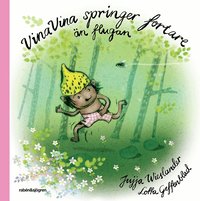 Omslag: Vina Vina springer fortare än flugan