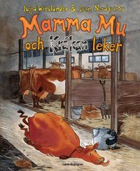 Omslag: Mamma Mu och Kråkan leker