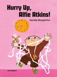 Hurry Up, Alfie Atkins! (inbunden)