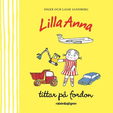 Lilla Anna tittar p fordon (inbunden)