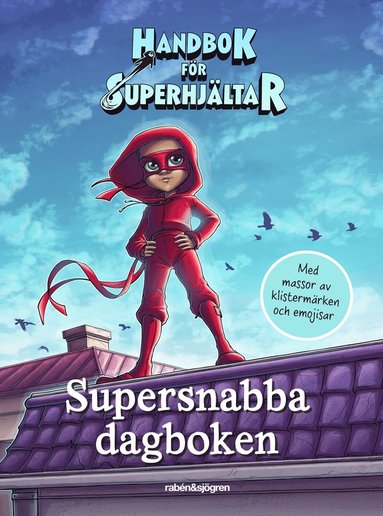Supersnabba dagboken (inbunden)