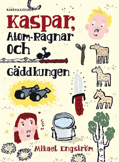 Kaspar, Atom-Ragnar och gddkungen (e-bok)