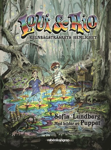 Loui & Rio Regnbgstrskets hemlighet (inbunden)