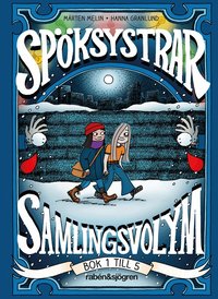 Omslag för Spöksystrar. Samlingsvolym 1 (Bok 1 till 5)