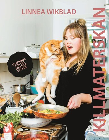 Killmaterskan : en kokbok fr dig som har ett kk (inbunden)
