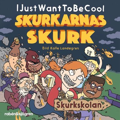 Skurkskolan (inbunden)