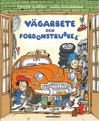 Omslag: Vägarbete och fordonstrubbel