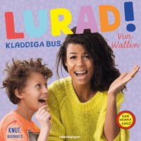 Omslag: Lurad! Kladdiga bus