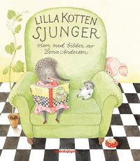 Lilla Kotten sjunger : en samling visor (inbunden)