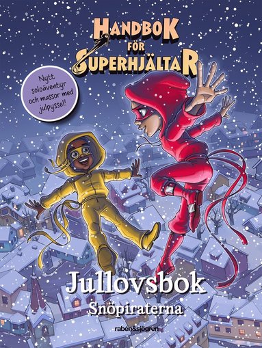 Handbok fr superhjltar. Jullovsboken (hftad)
