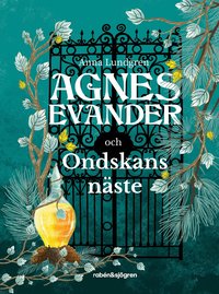 Omslag: Agnes Evander och Ondskans näste