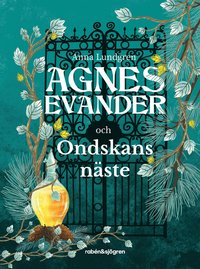 Agnes Evander och Ondskans nste (e-bok)