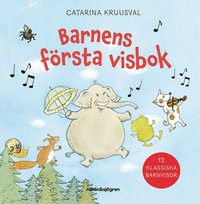 Omslag: Barnens första visbok : 12 klassiska barnvisor