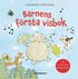Barnens f�rsta visbok : 12 klassiska barnvisor