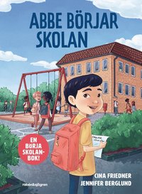 Abbe börjar skolan (inbunden)