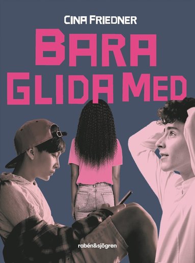 Bara glida med (inbunden)
