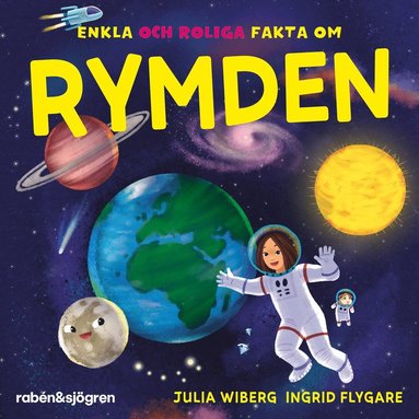 Enkla och roliga fakta om rymden (inbunden)