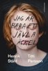Jag är bara ett jävla äckel