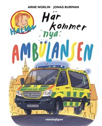Här kommer nya ambulansen (inbunden)