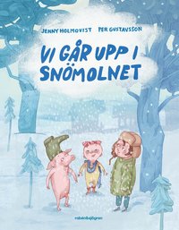 Omslag: Vi går upp i snömolnet