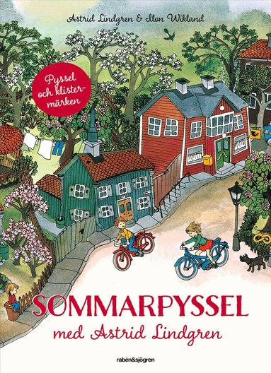 Sommarpyssel med Astrid Lindgren : med klistermärken (inbunden)